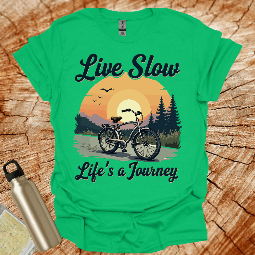 Live slow T-Shirt