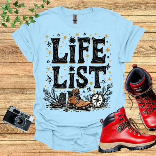 Life List T-Shirt
