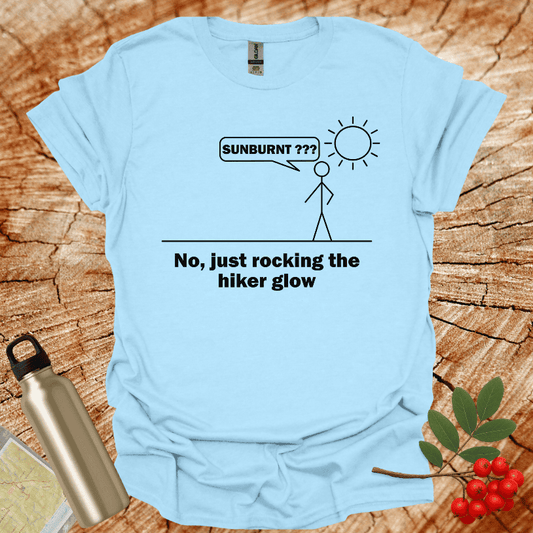 Sunburnt? Speaking Hiker Glow T-Shirt