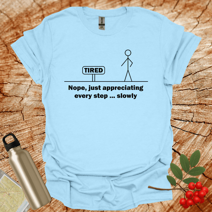 Tired Hiking T-Shirt