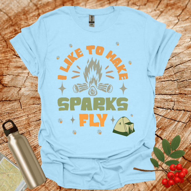 I Llike to make Sparks Fly Tent T-Shirt