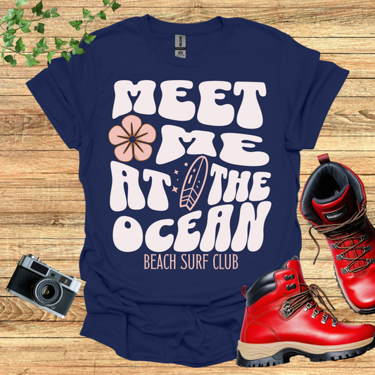 Meet Me At The Ocean Surf Club T-Shirt