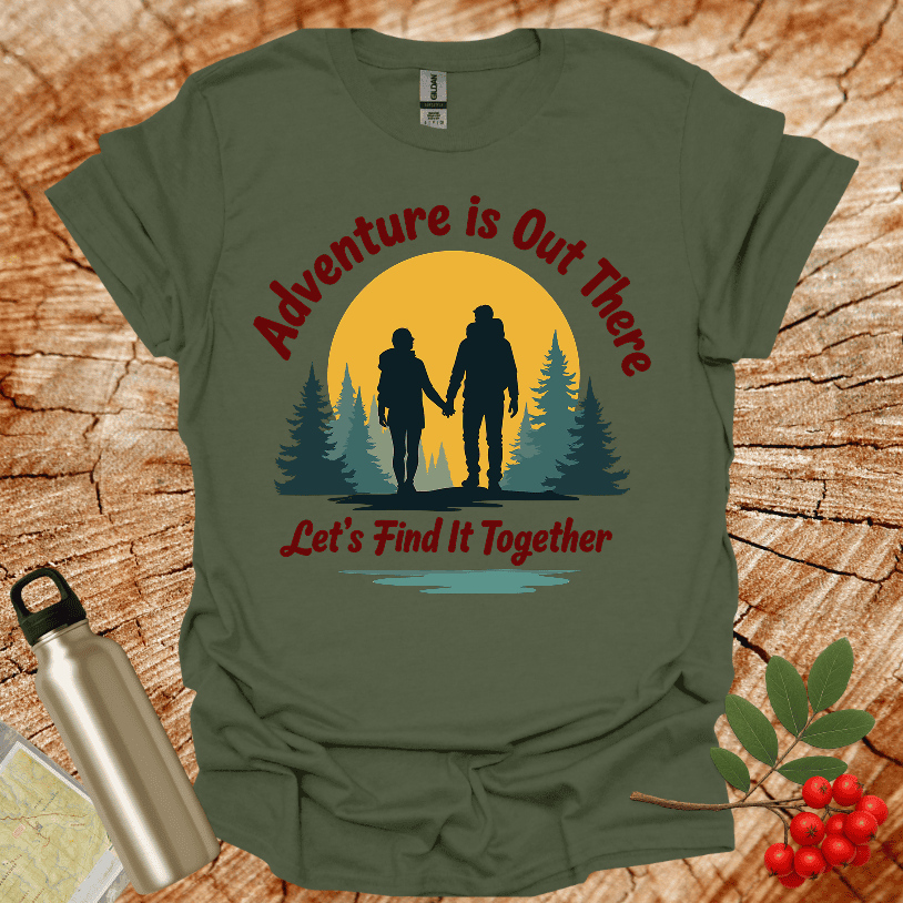Adventure Is Out There T-Shirt