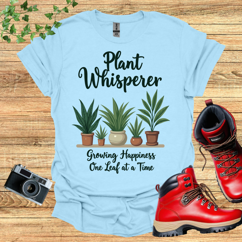 Plant Whisperer Growing Hapiness Leafe T-Shirt
