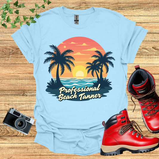 Professional Beach Tanner T-Shirt