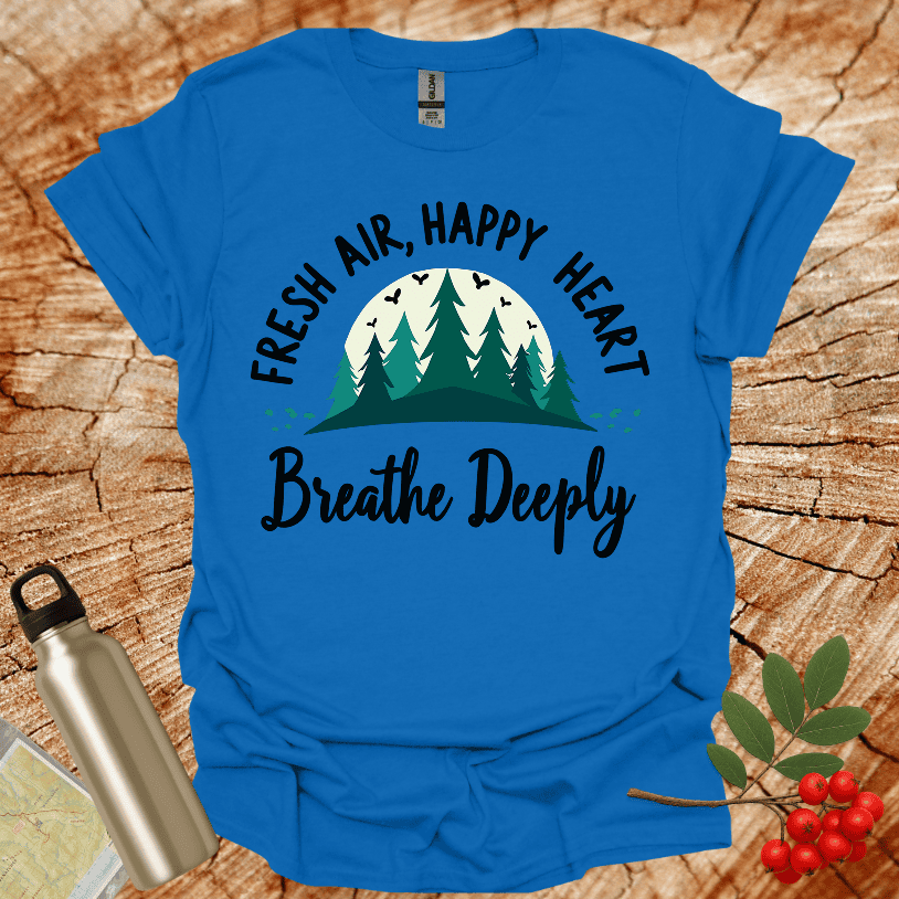 Fresh Air Breathe Deeply T-Shirt