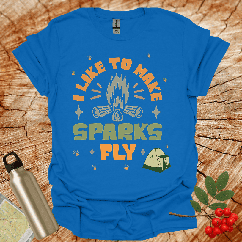 I Llike to make Sparks Fly Tent T-Shirt