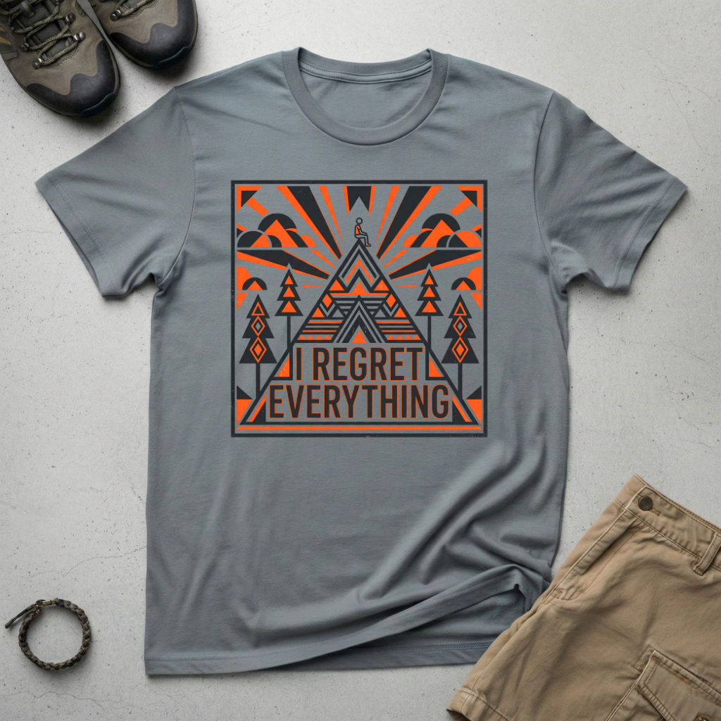 I Regret Everything T-Shirt