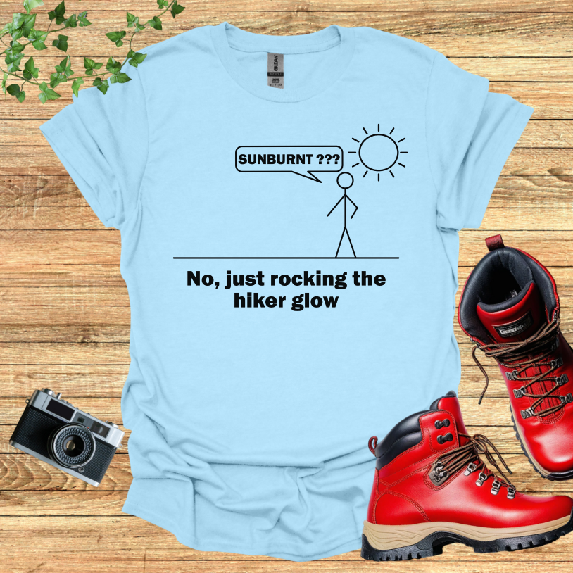 Sunburnt? Speaking Hiker Glow T-Shirt
