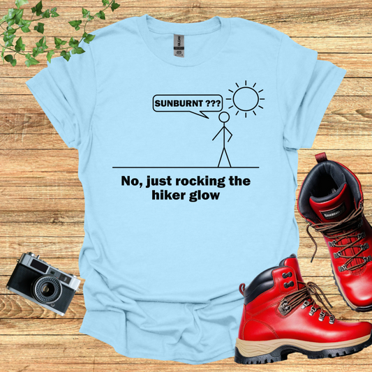 Sunburnt? Speaking Hiker Glow T-Shirt