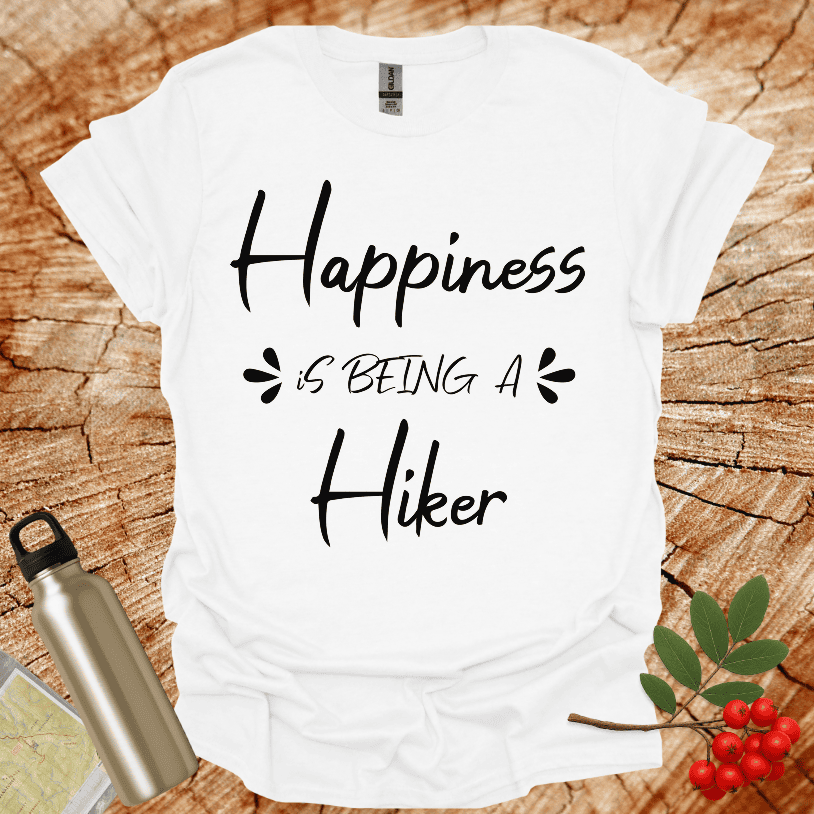 Happiness is Being A Hiker T-Shirt