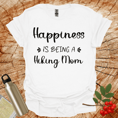 Happiness Is Being A hiking Mom II T-Shirt