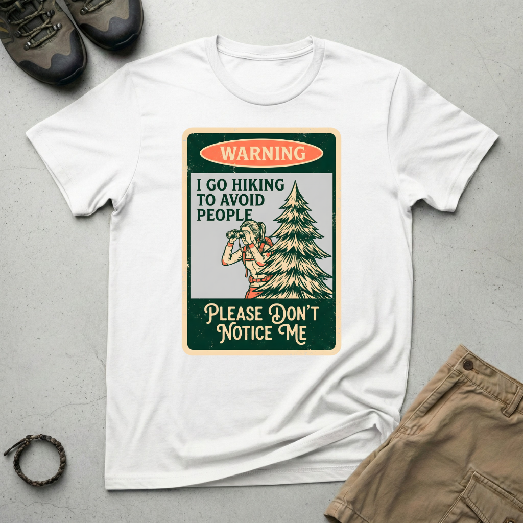 Introvert Hiker Sign T-Shirt